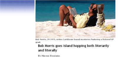 Feature Article on Florida-based author, Bob Morris